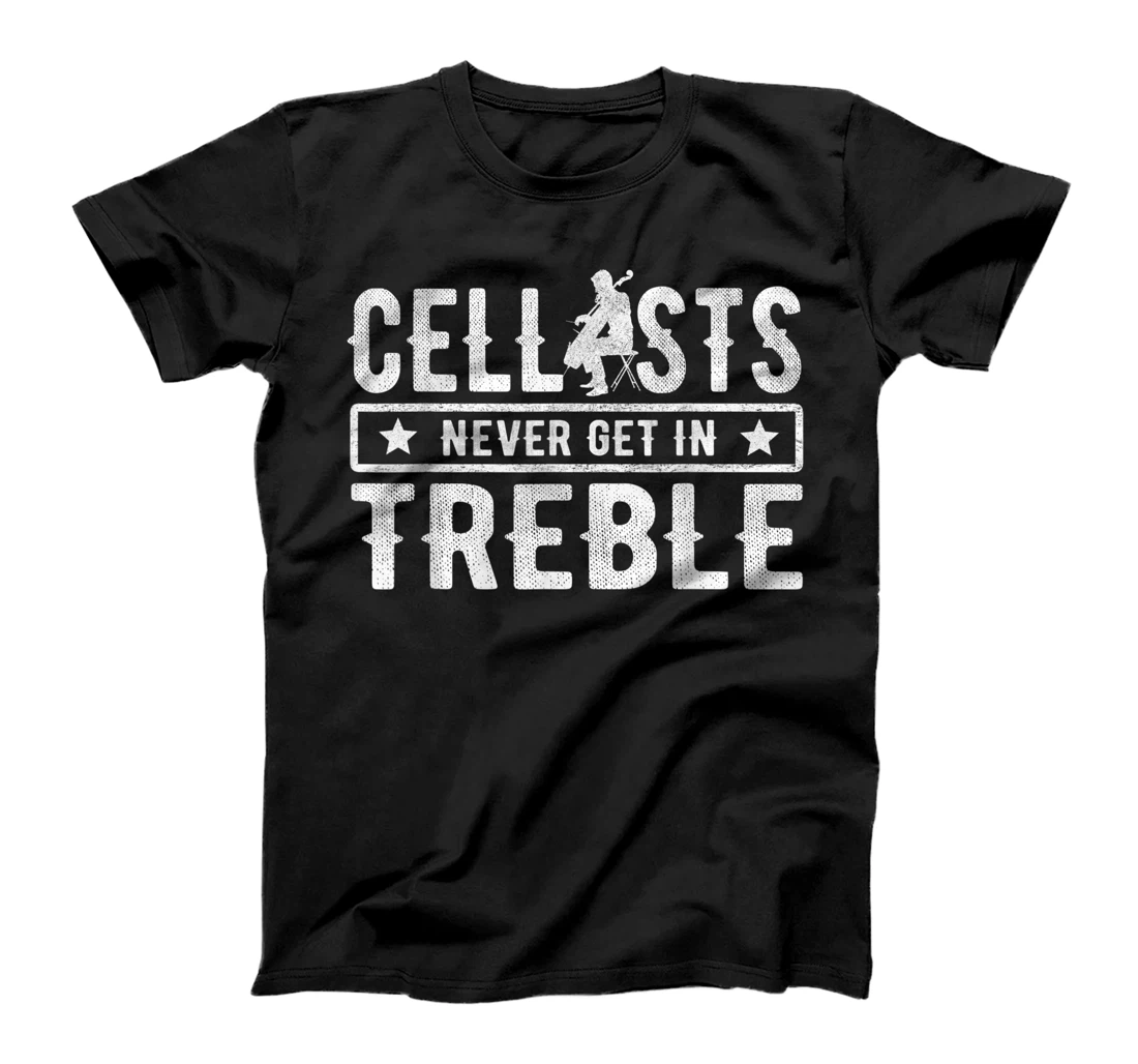 Personalized Cellists Never Get In Treble Funny Music Cello Pun T-Shirt, Women T-Shirt