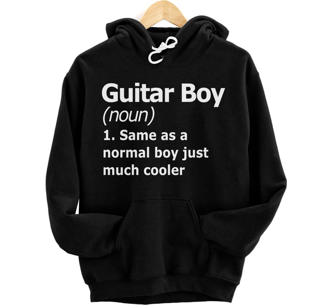 Personalized Guitar boy's are cool, fun musicians definition Pullover Hoodie
