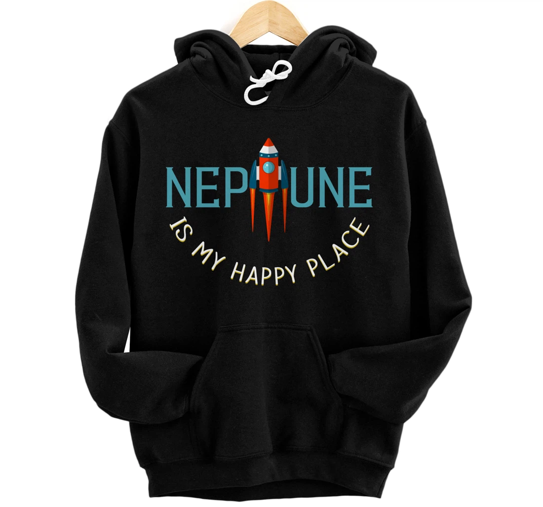 Personalized Neptune is my Happy Place - Astrology Lover Pullover Hoodie