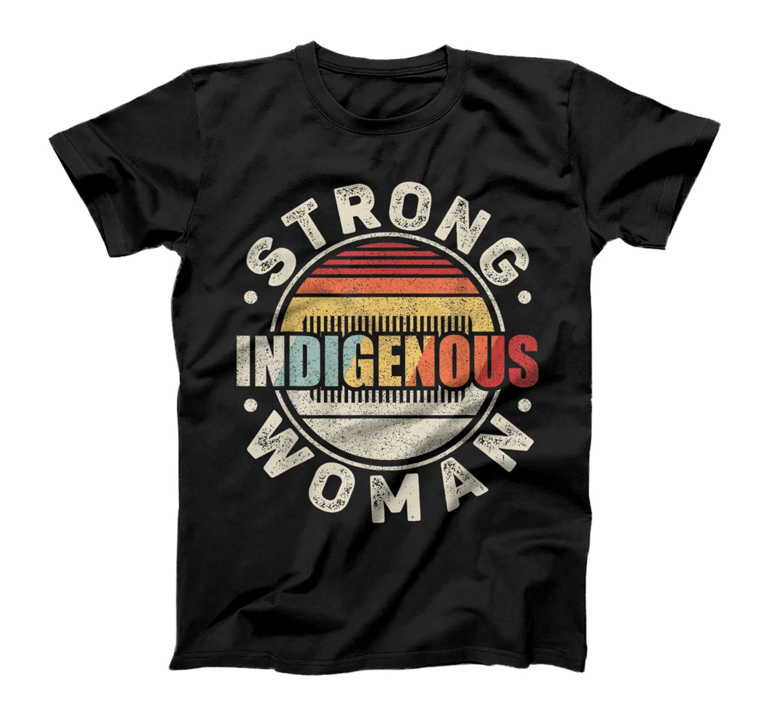 Personalized Vintage Retro Native American Strong Indigenous Woman T-Shirt, Kid T-Shirt and Women T-Shirt