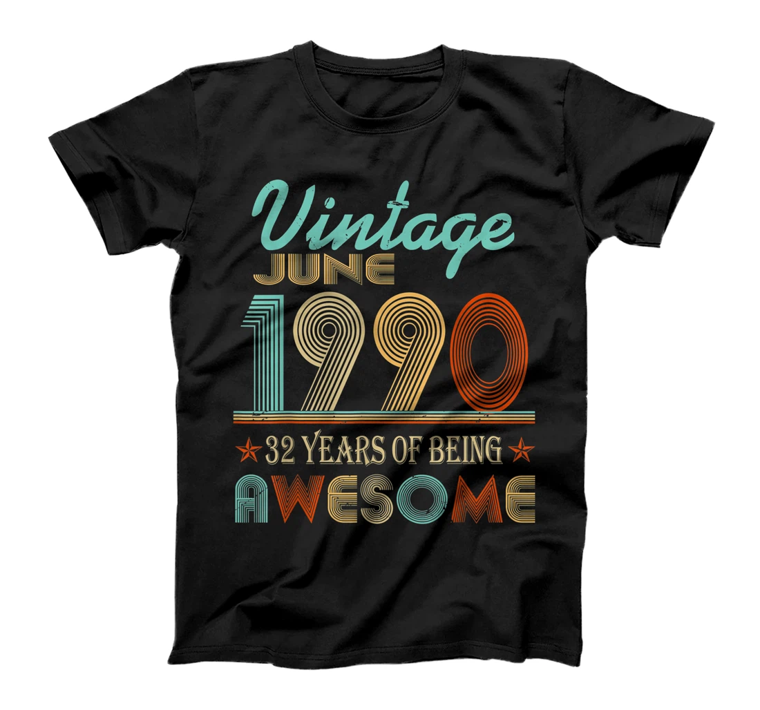 Personalized Womens Vintage June 1990 32th Bday 32 Years of Being Awesome T-Shirt, Kid T-Shirt and Women T-Shirt