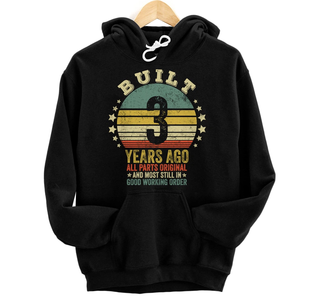 Personalized Built 3 Years Ago All Parts Original Vintage 2019 Pullover Hoodie