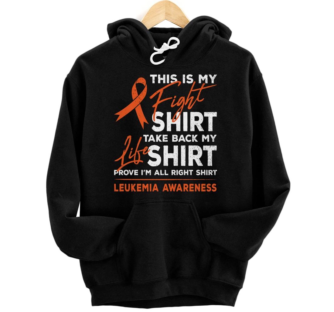 Personalized This Is My Fight Leukemia Cancer Awareness Orange Ribbon Pullover Hoodie