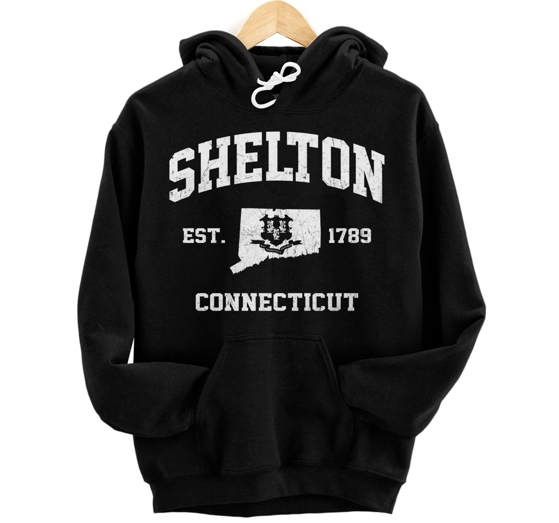 Personalized Shelton Connecticut CT vintage state Athletic style Pullover Hoodie