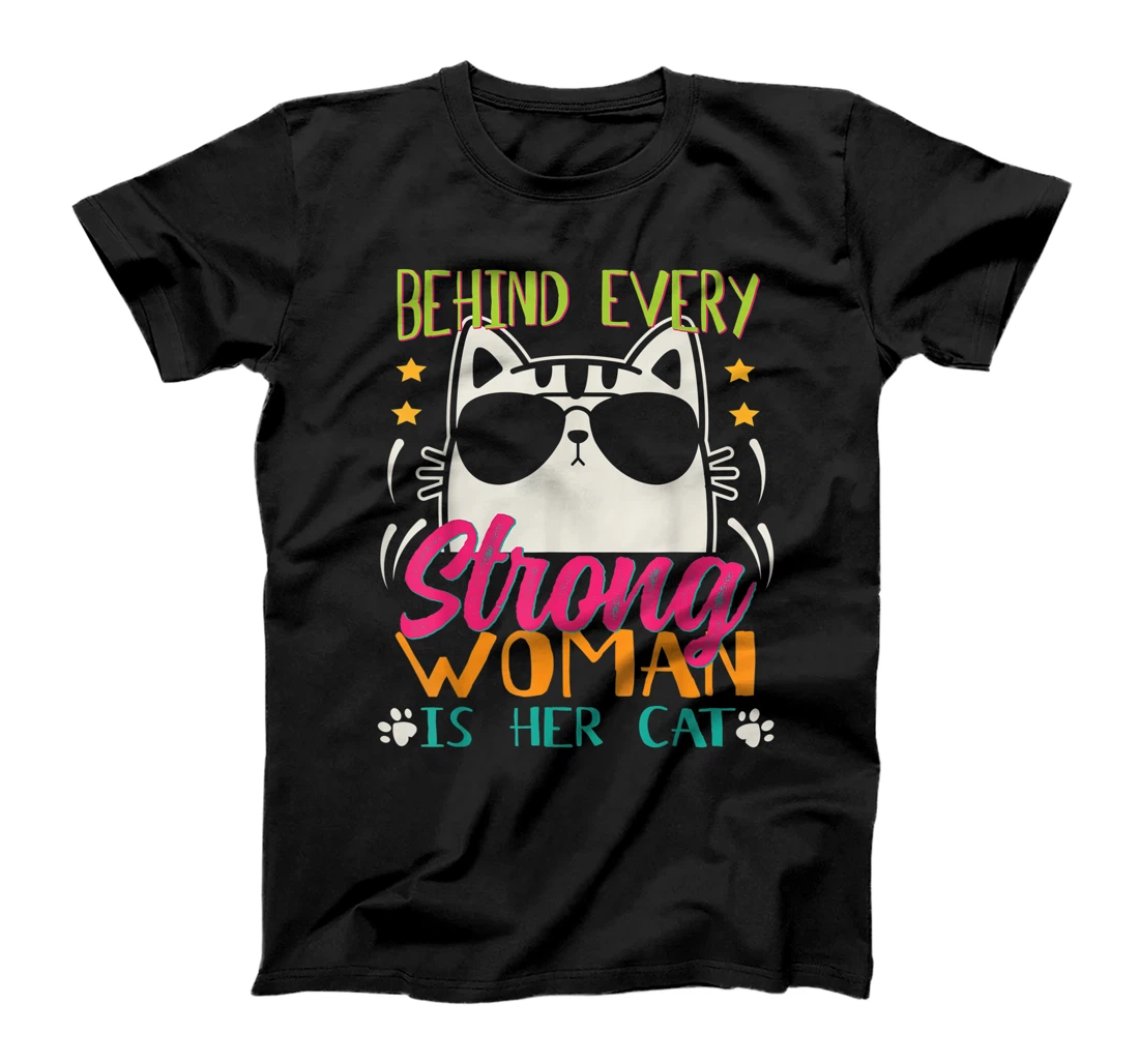 Personalized Womens Behind Every Strong Woman is Her Cat Funny Pet Lover Kitty T-Shirt, Women T-Shirt