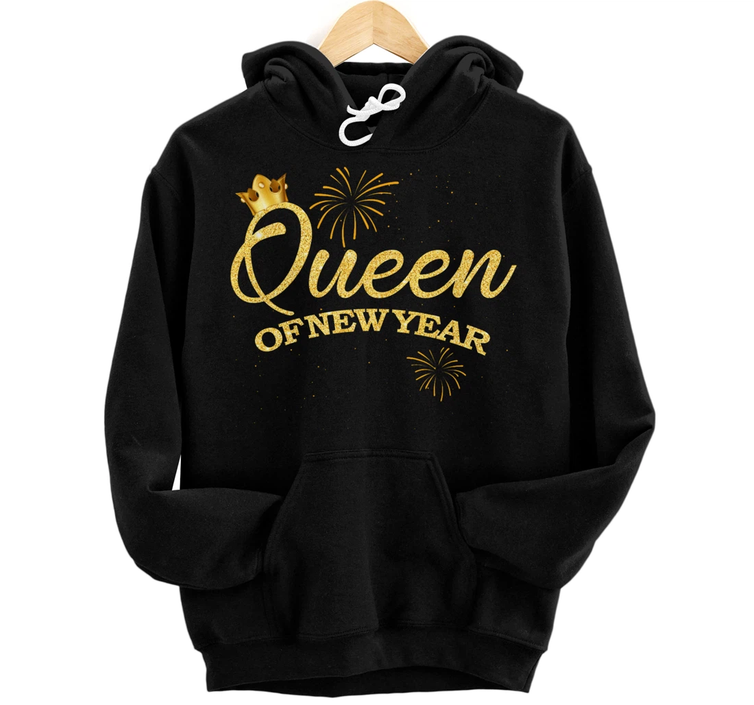 Personalized Queen of the New Year Tee Happy New Year Eve Pullover Hoodie