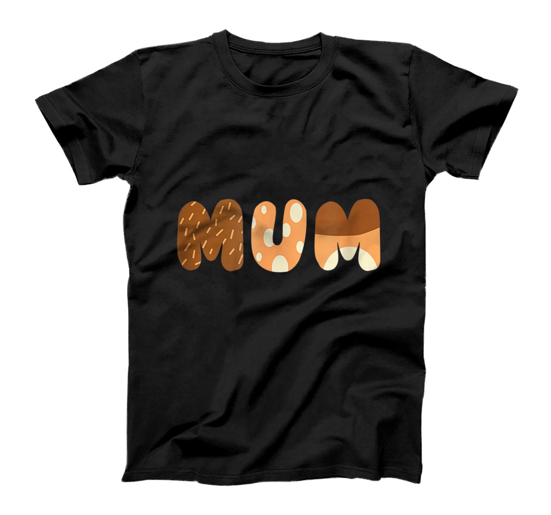 Personalized Bluey Müüm Ladies Tee moms on Mother's Day Chili Women's T-Shirt, Women T-Shirt