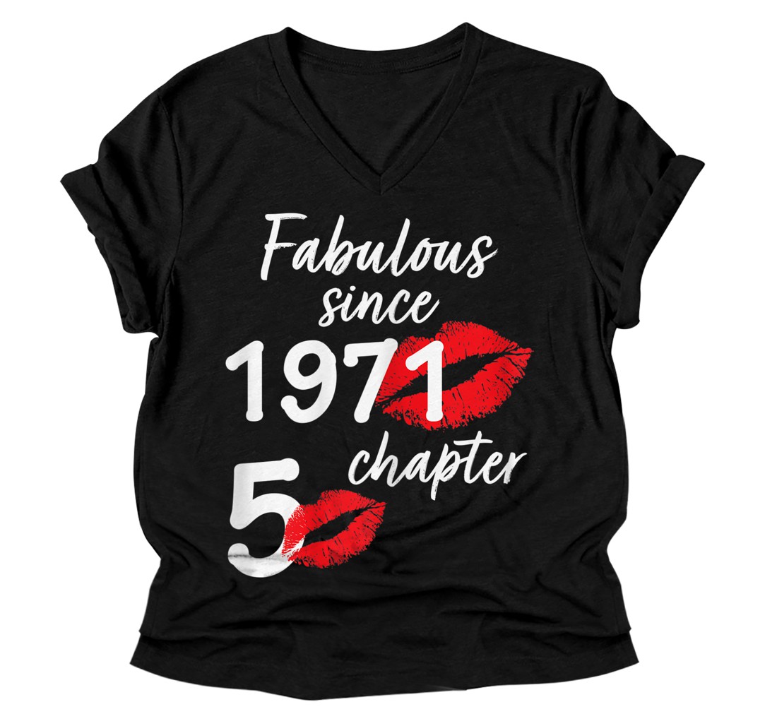 Personalized Womens 50 Years Old And Fabulous since 1971 chapter 50 V-Neck T-Shirt