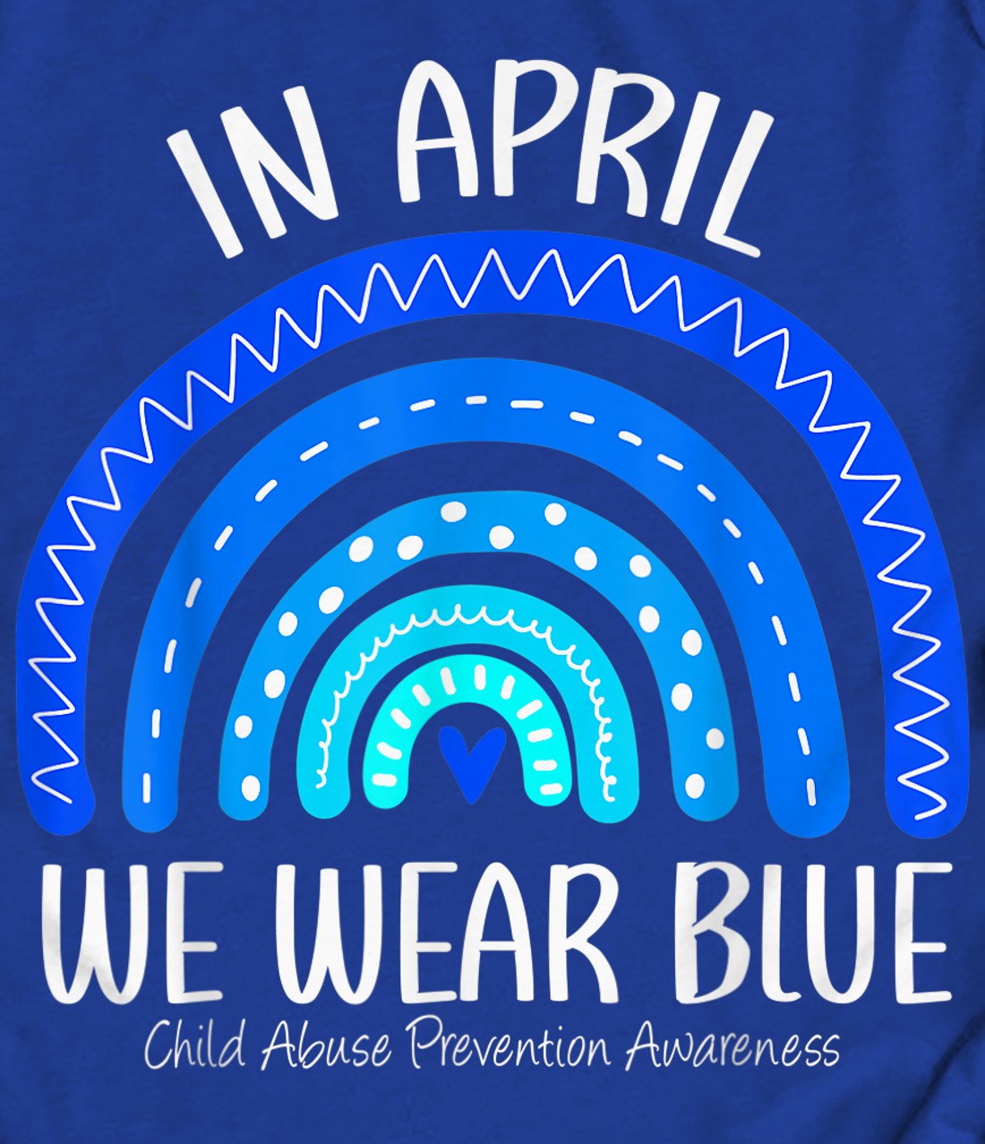 Rainbow April We Wear Blue Child Abuse Prevention Awareness Long Sleeve