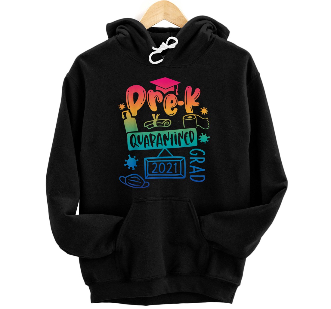 Personalized Pre-K Prek3 Prek4 Graduate Quarantine Preschool Graduation Pullover Hoodie