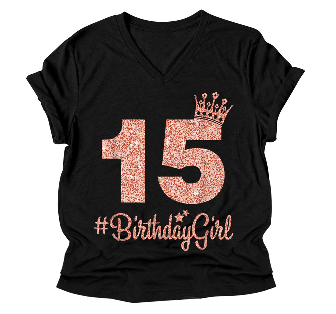 Personalized 15 #BirthdayGirl Sweet fifteen 15th Pink Crown Tee for Girls V-Neck T-Shirt