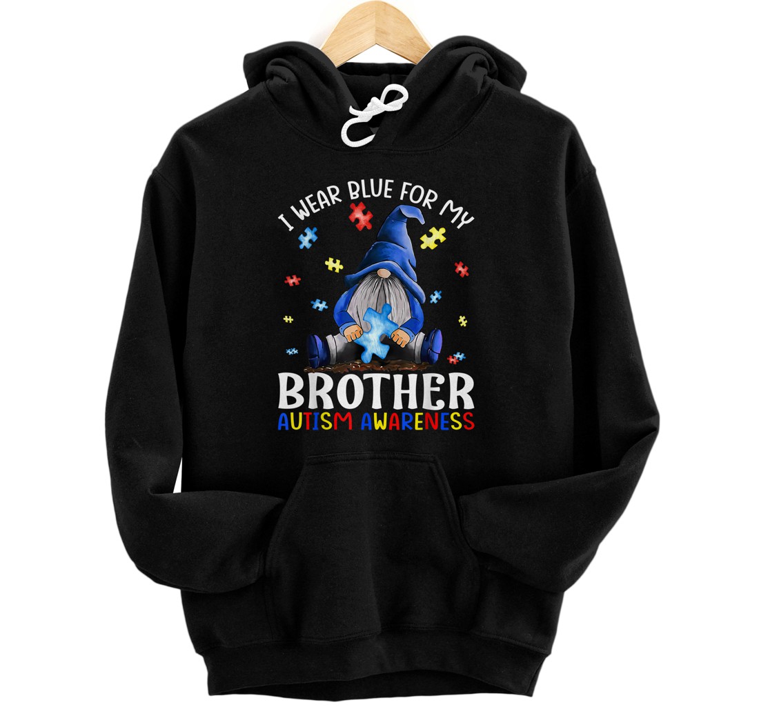Personalized I Wear Blue For My Brother Autism Awareness Gnomes Pullover Hoodie