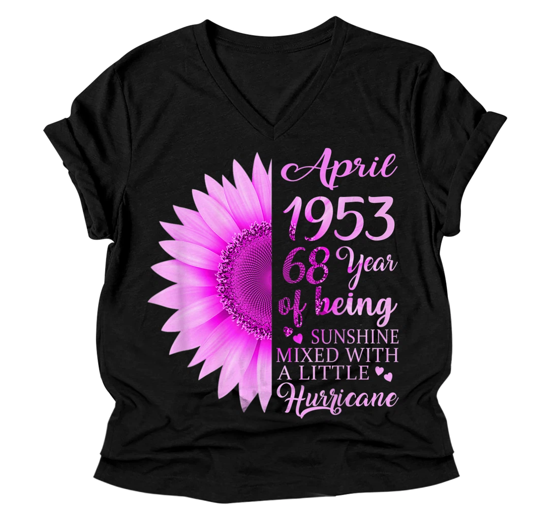 Personalized April Girl 1953 V-Neck T-Shirt 68 Years Old 68th Birthday Gift V-Neck T-Shirt