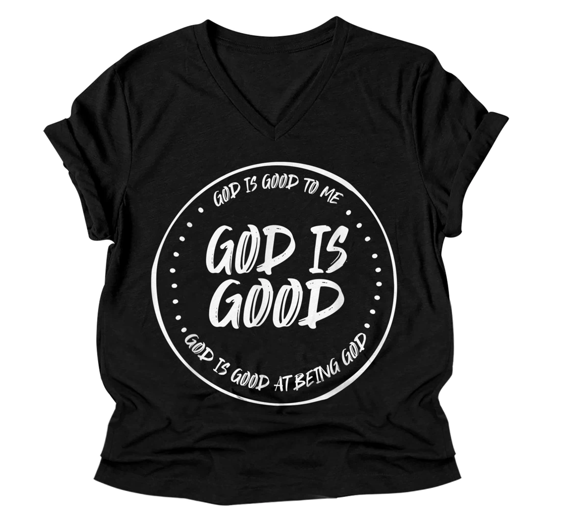 Personalized God Is Good V-Neck T-Shirt