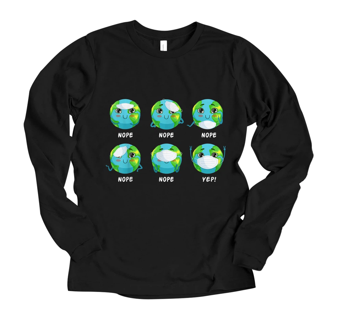 Personalized Nope Earth Day Funny Face Mask Quarantine Restore Our Earth Long Sleeve T-Shirt