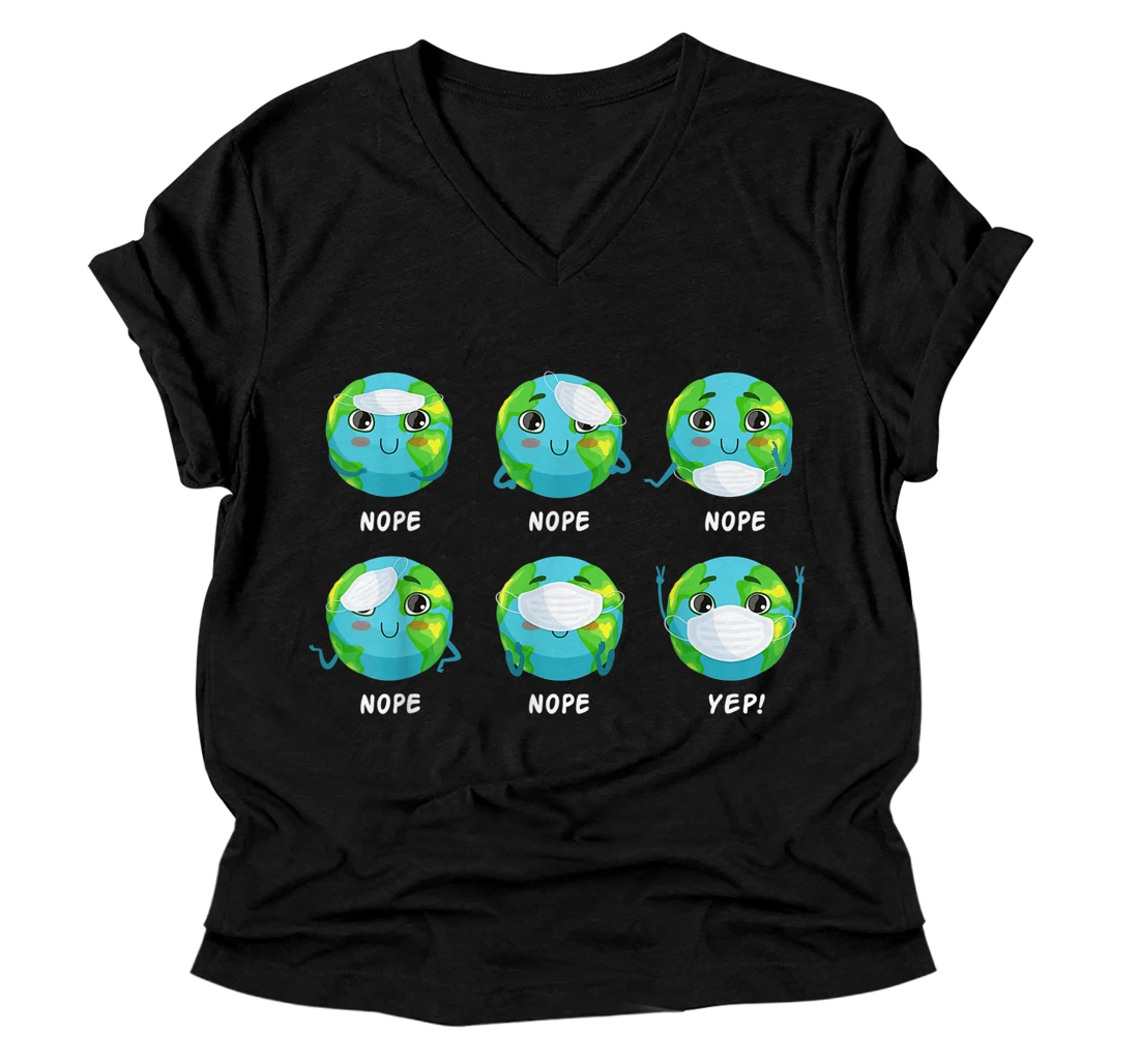Personalized Nope Earth Day Funny Face Mask Quarantine Restore Our Earth V-Neck T-Shirt