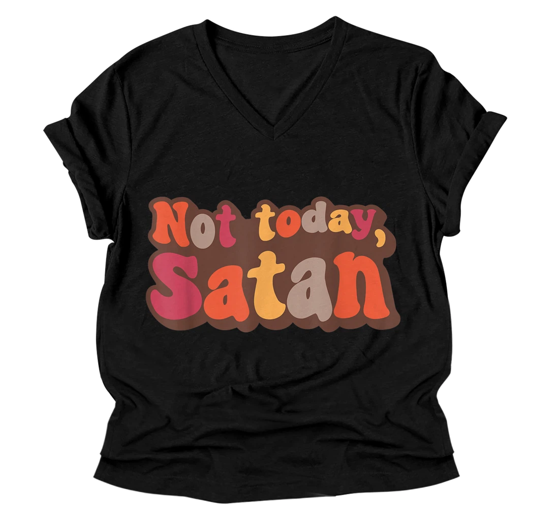 Personalized Not Today Satan Women Men Plus Size Groovy Retro 70s 80s 90s V-Neck T-Shirt