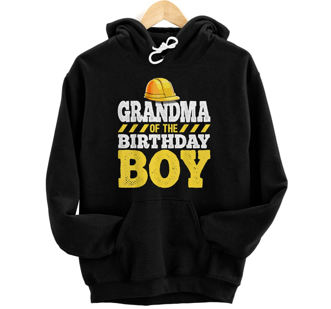 Personalized Grandma of the Birthday Boy Construction Birthday Party Pullover Hoodie