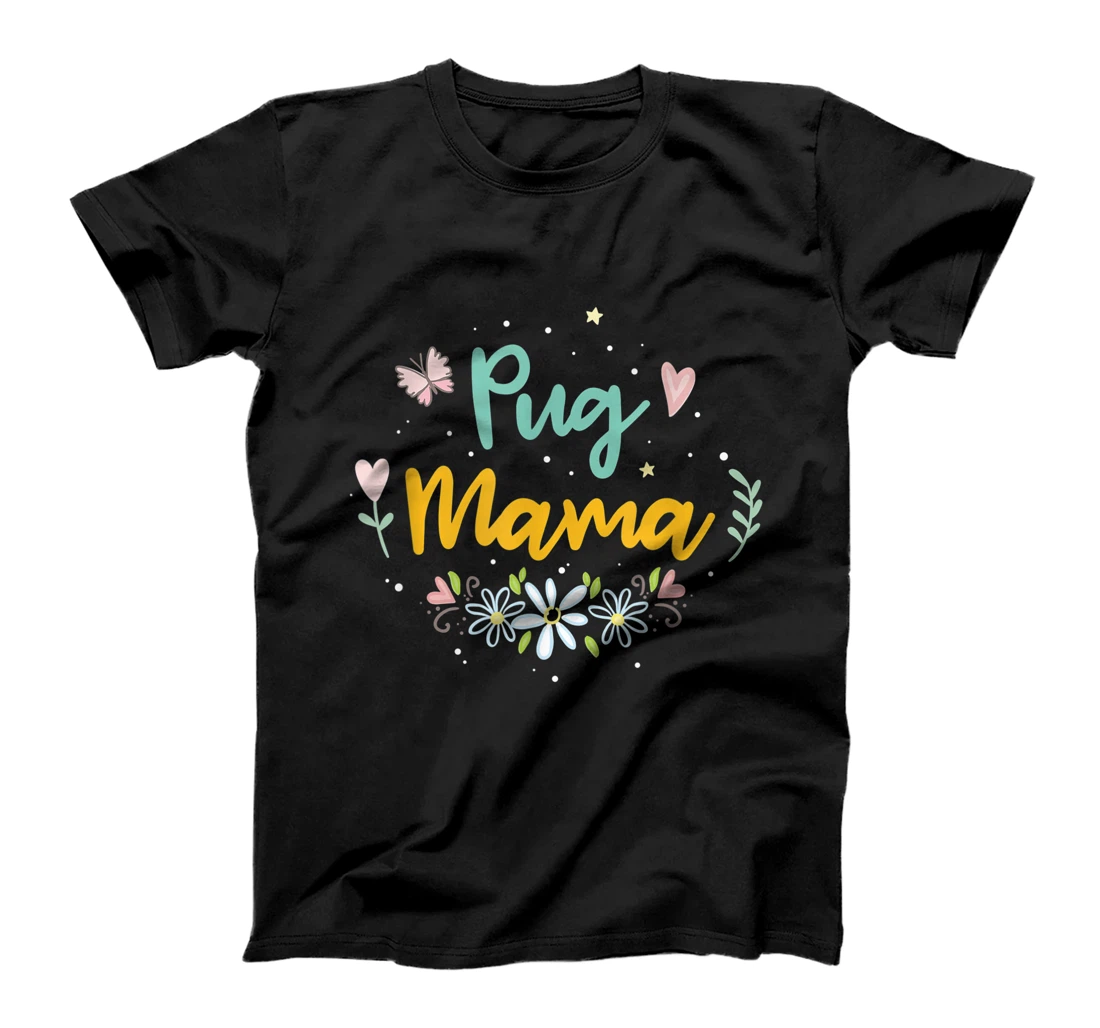 Personalized Pug Mama T-Shirt, Women T-Shirt