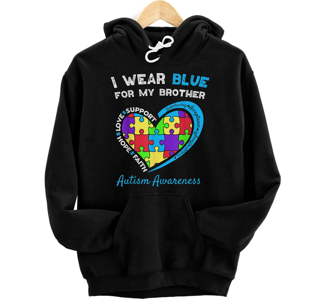 Personalized I Wear Blue For My Brother Kids Autism Awareness Sister Boys Pullover Hoodie