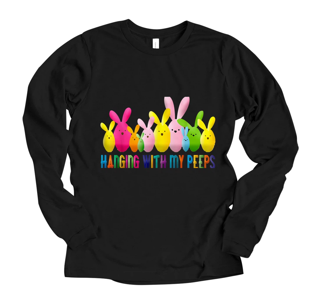 Personalized Hanging With My Peeps Funny Kids and Adult Easter Long Sleeve T-Shirt