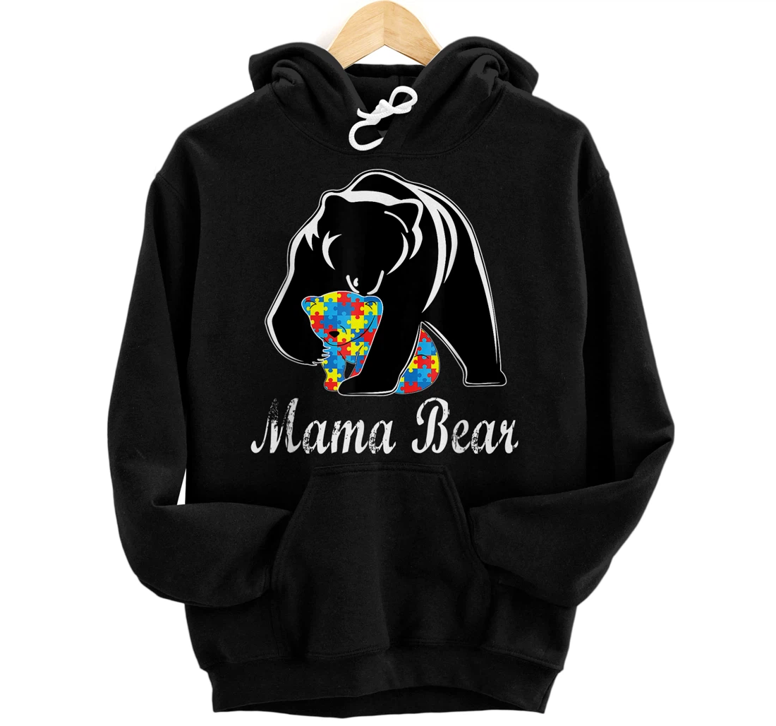 Autism Awareness Mama Bear Support Autistic Adults Pullover Hoodie