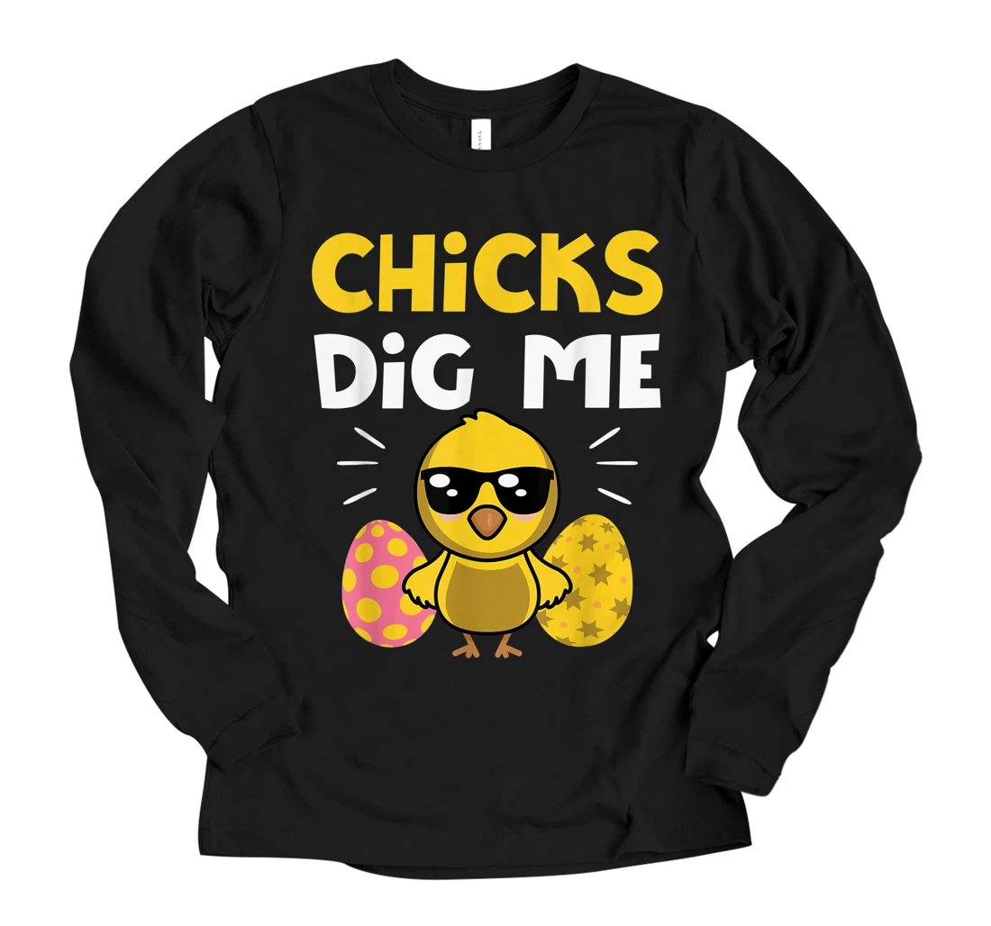Personalized Chicks Dig Me Men Boys Funny Easter Egg Hunting Long Sleeve T-Shirt