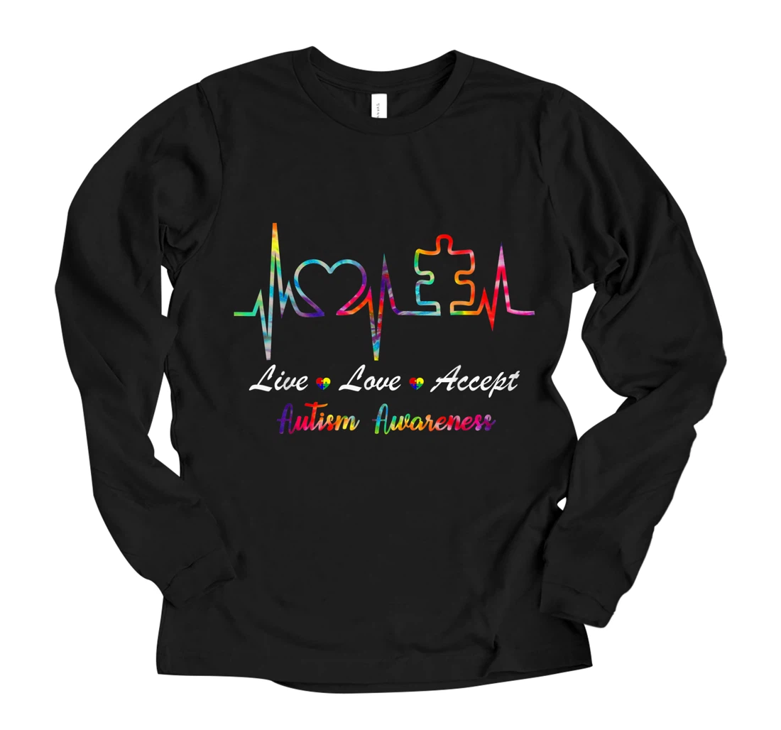 Personalized Live Love Accept Autism Awareness Tie Dye Autism Mom Dad Kid Long Sleeve T-Shirt