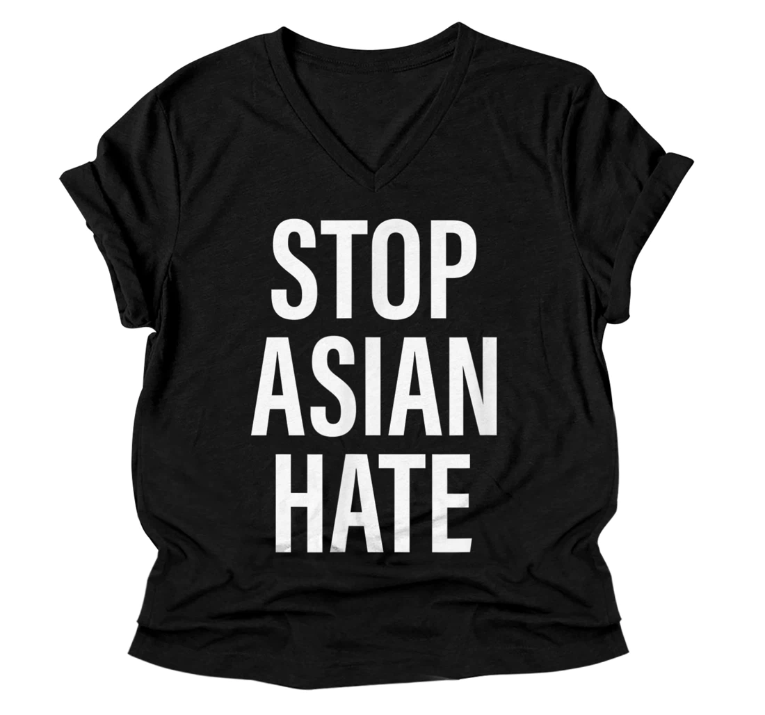 Stop Asian Hate V-Neck T-Shirt