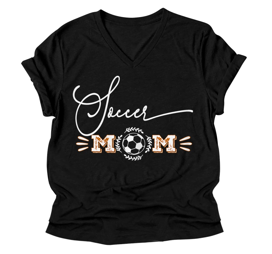 Womens Soccer mom mother day V-Neck T-Shirt