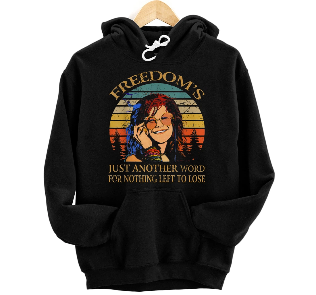 Freedom's Just Another Word Vintage Janis Arts Joplin Music Pullover Hoodie