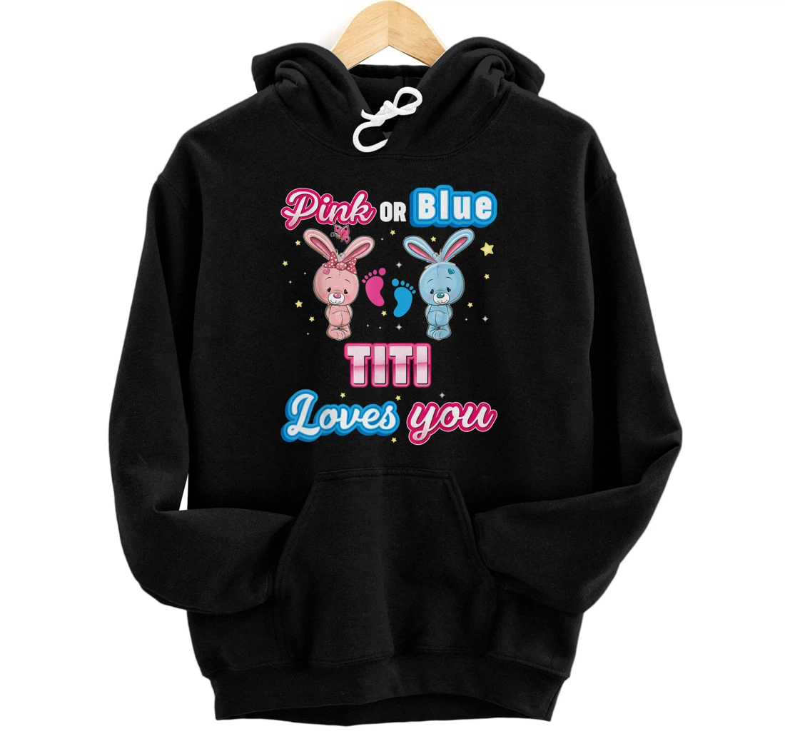 Personalized Pink Or Blue Titi Loves You Gender Reveal Baby Mother Day Pullover Hoodie