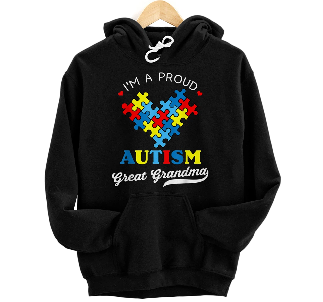 Personalized I'm A Proud Great Grandma Autism Awareness Autistic Grandson Pullover Hoodie