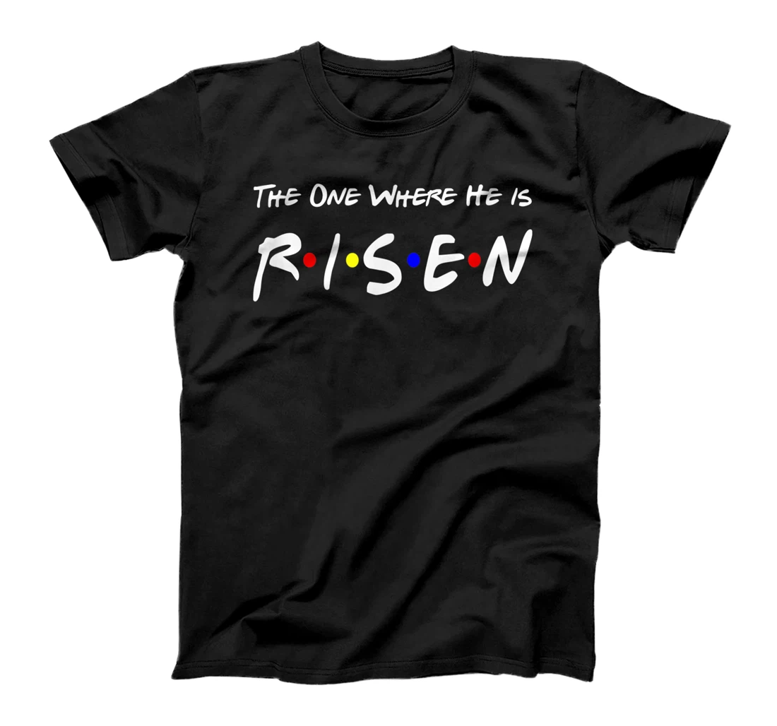 He Is Risen Religious Jesus Cross Resurrection Easter Sunday T-Shirt, Kid T-Shirt and Women T-Shirt