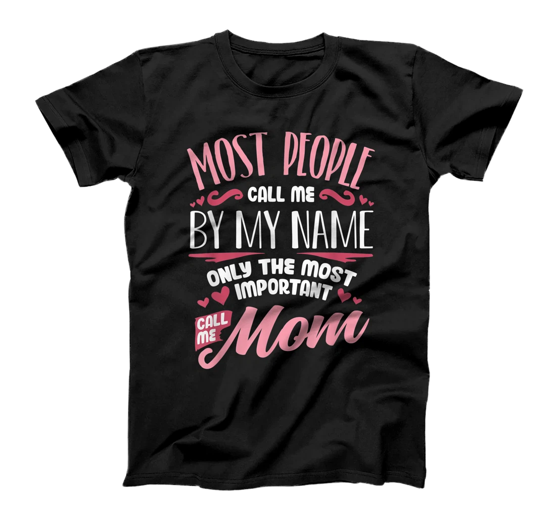 Funny Mothers Day Shirt Women Best Mom Mother T-Shirt, Women T-Shirt