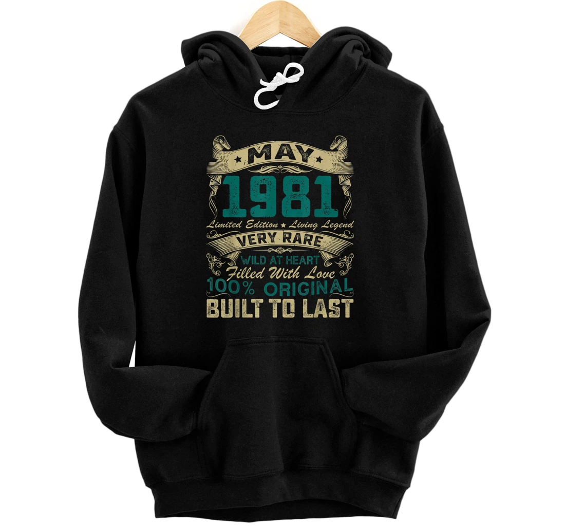 40th Birthday Decorations May 1981 Men Women 40 Years Old Pullover Hoodie