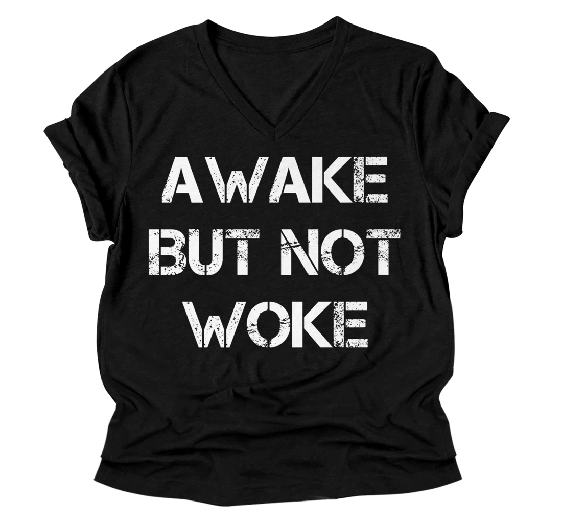 Awake But Not Woke Premium V-Neck T-Shirt