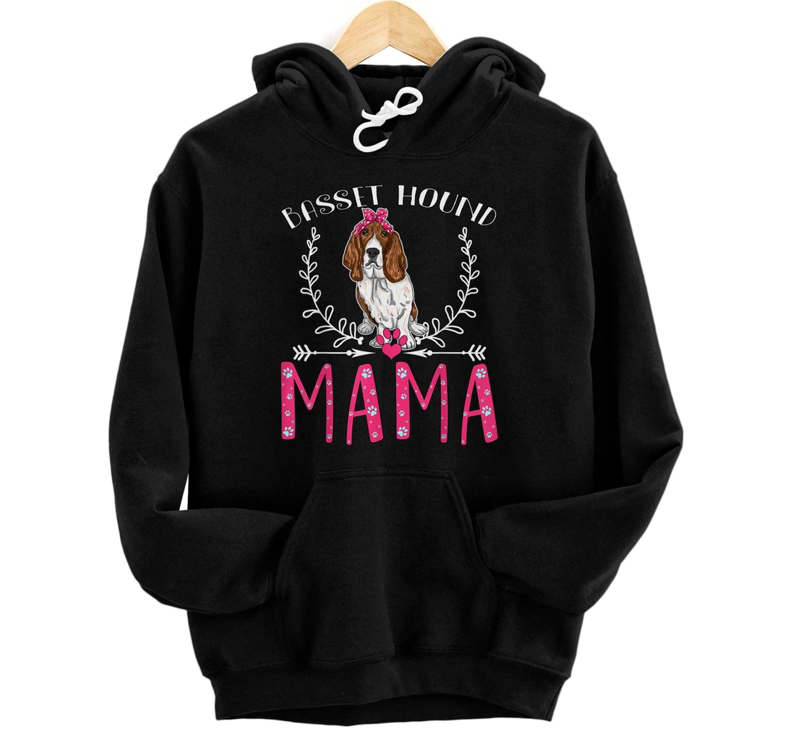 Funny Basset Hound Mama, Love Dogs Gift Womens Mother Day Pullover Hoodie