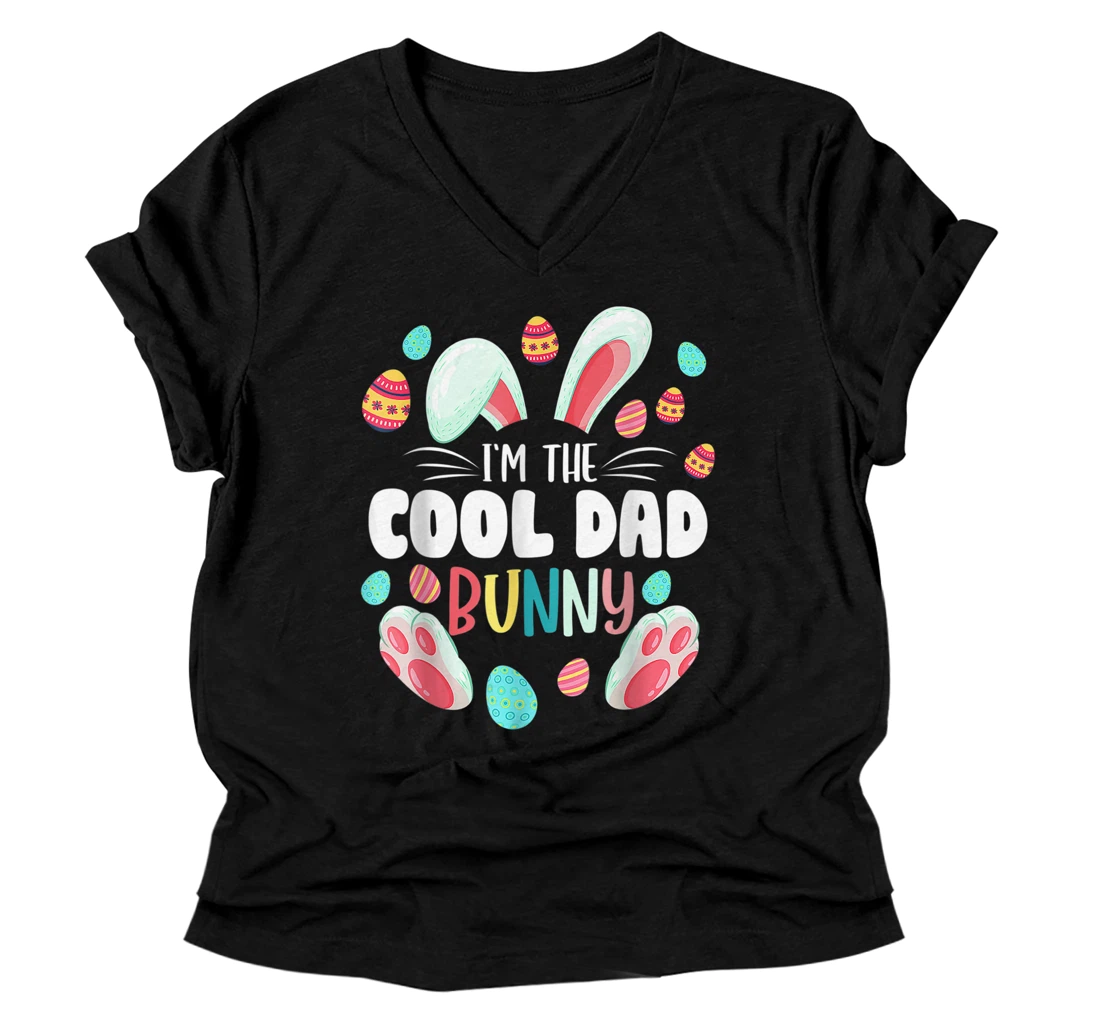 I'M The Cool Dad Bunny Matching Family Easter Party V-Neck T-Shirt