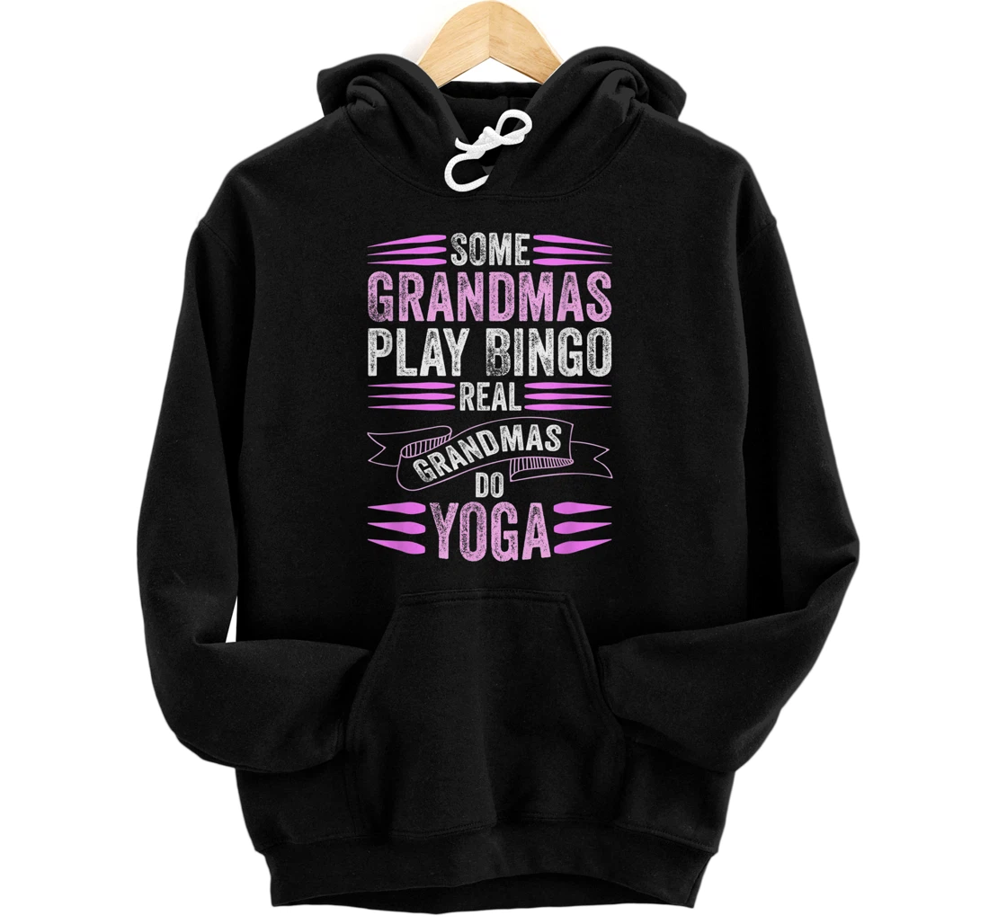 Personalized Funny Yoga Saying Grandma Maditation Grandmother Yoga Pullover Hoodie