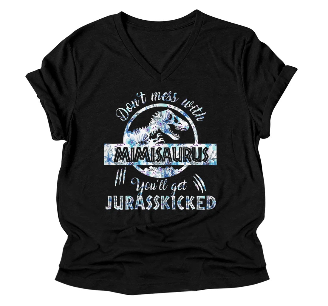 Personalized Womens Dont Mess With Mimisaurus Youll Get Jurasskicked Mothers V-Neck T-Shirt