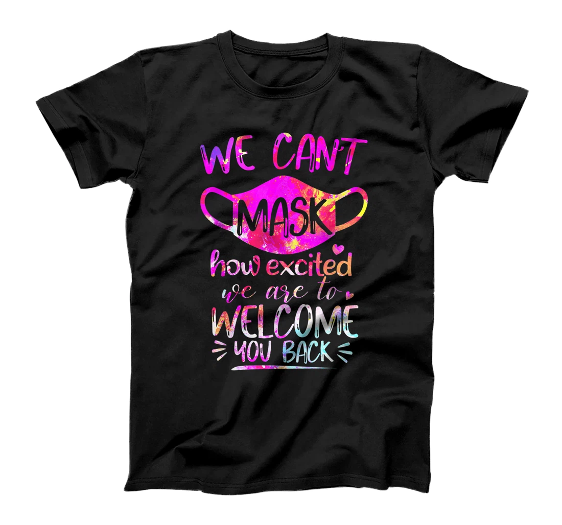 Personalized Can't Mask Excited Back To School 1st Day Of School Teacher T-Shirt, Kid T-Shirt and Women T-Shirt