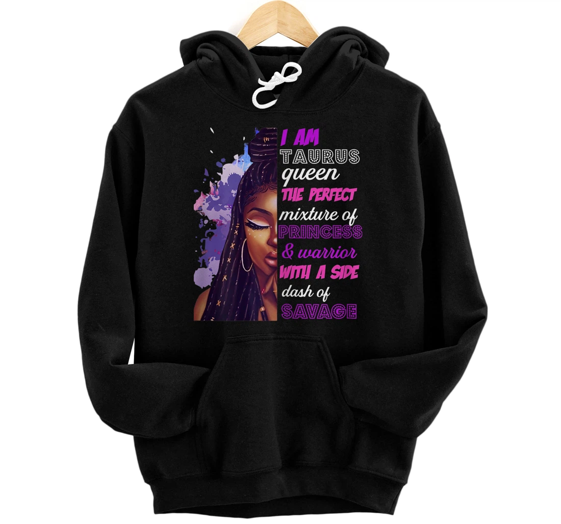 Personalized Womens Black Woman Princess And Warrior Taurus GIrl Savage Woman Pullover Hoodie