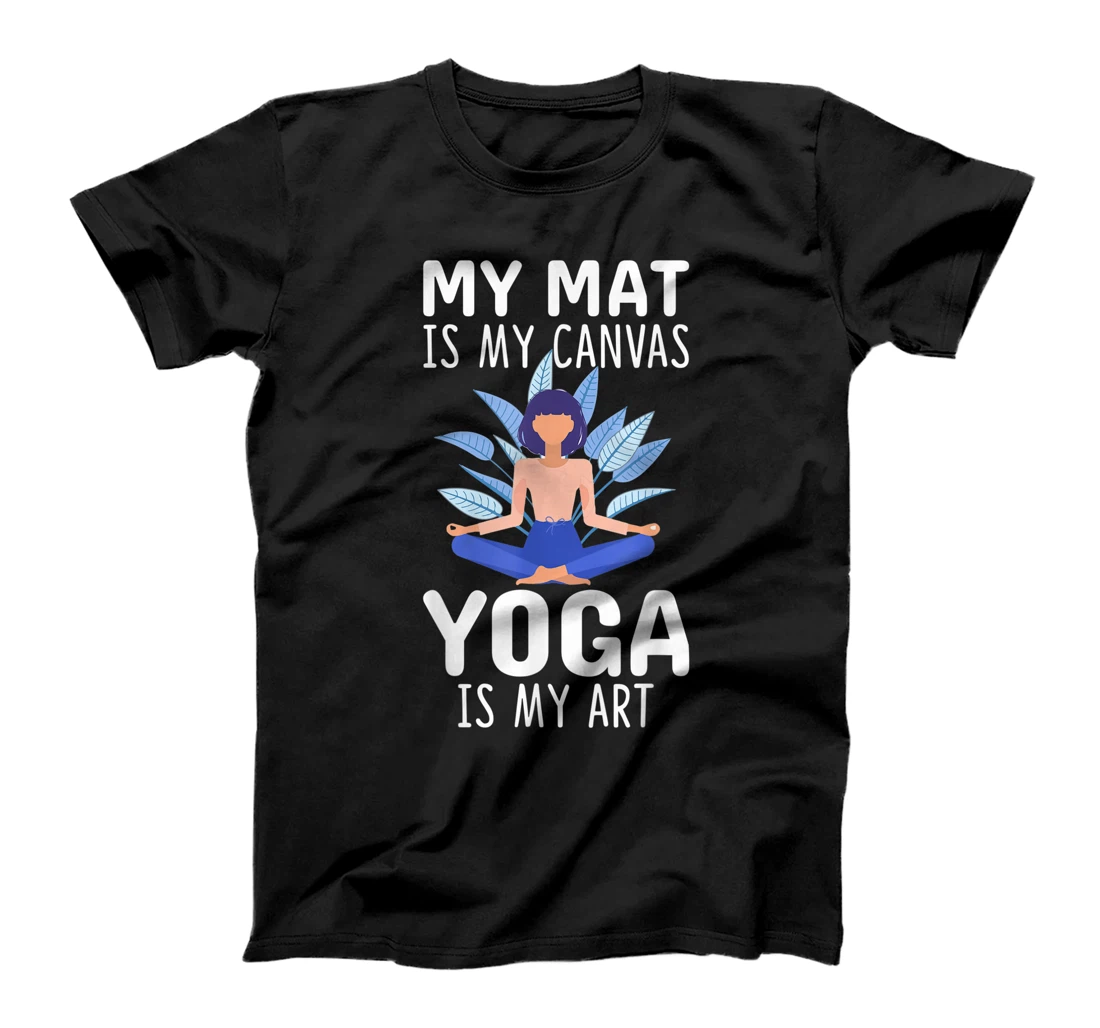 Personalized My mat is my canvas yoga is my art yoga T-Shirt, Women T-Shirt