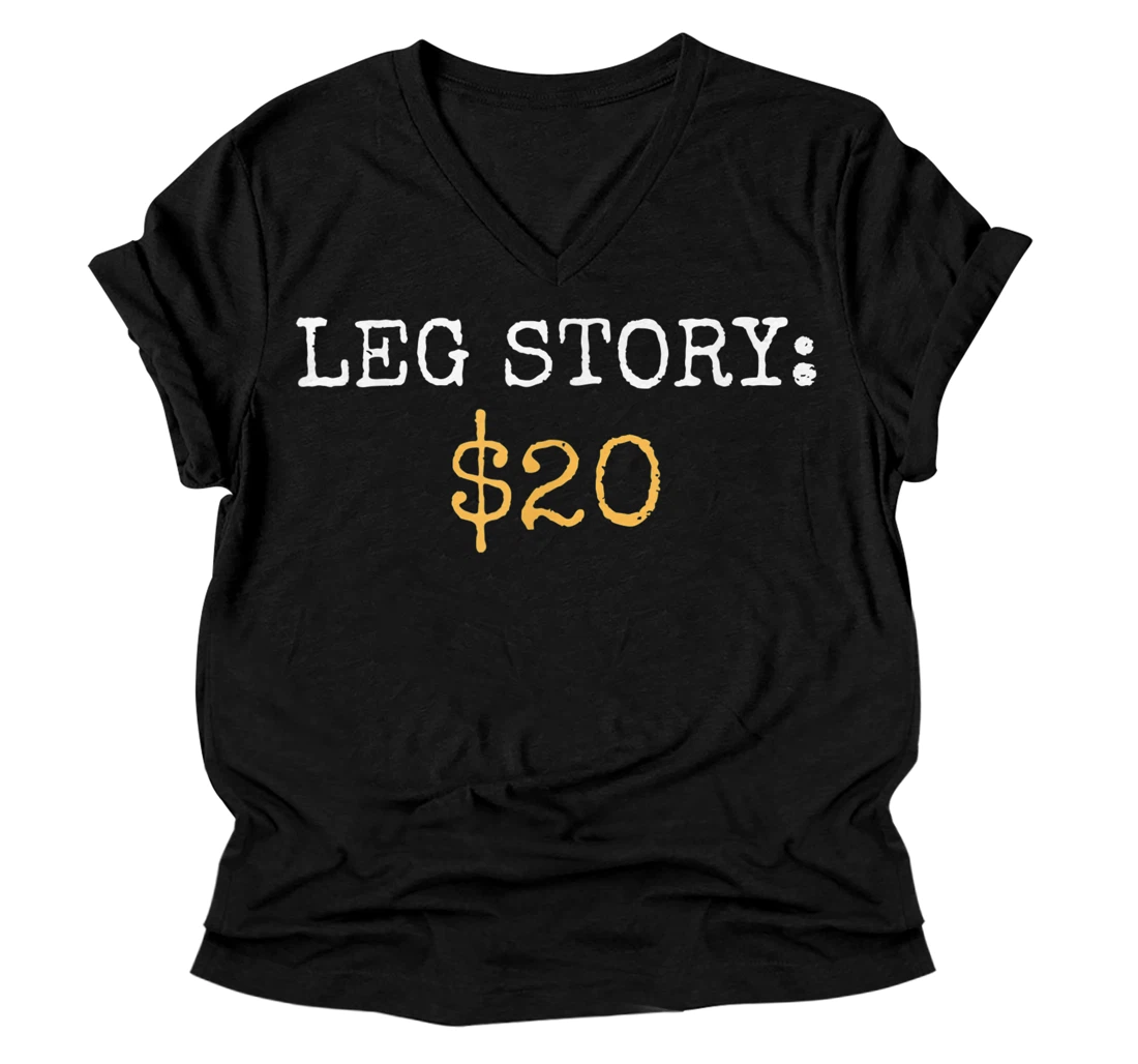 Personalized Leg Amputee Story Funny Humor Prosthetic Amputation Gifts V-Neck T-Shirt