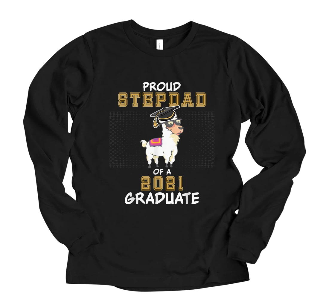 Personalized Proud StepDad of a 2021 Graduate Class - Llama Graduation Long Sleeve T-Shirt