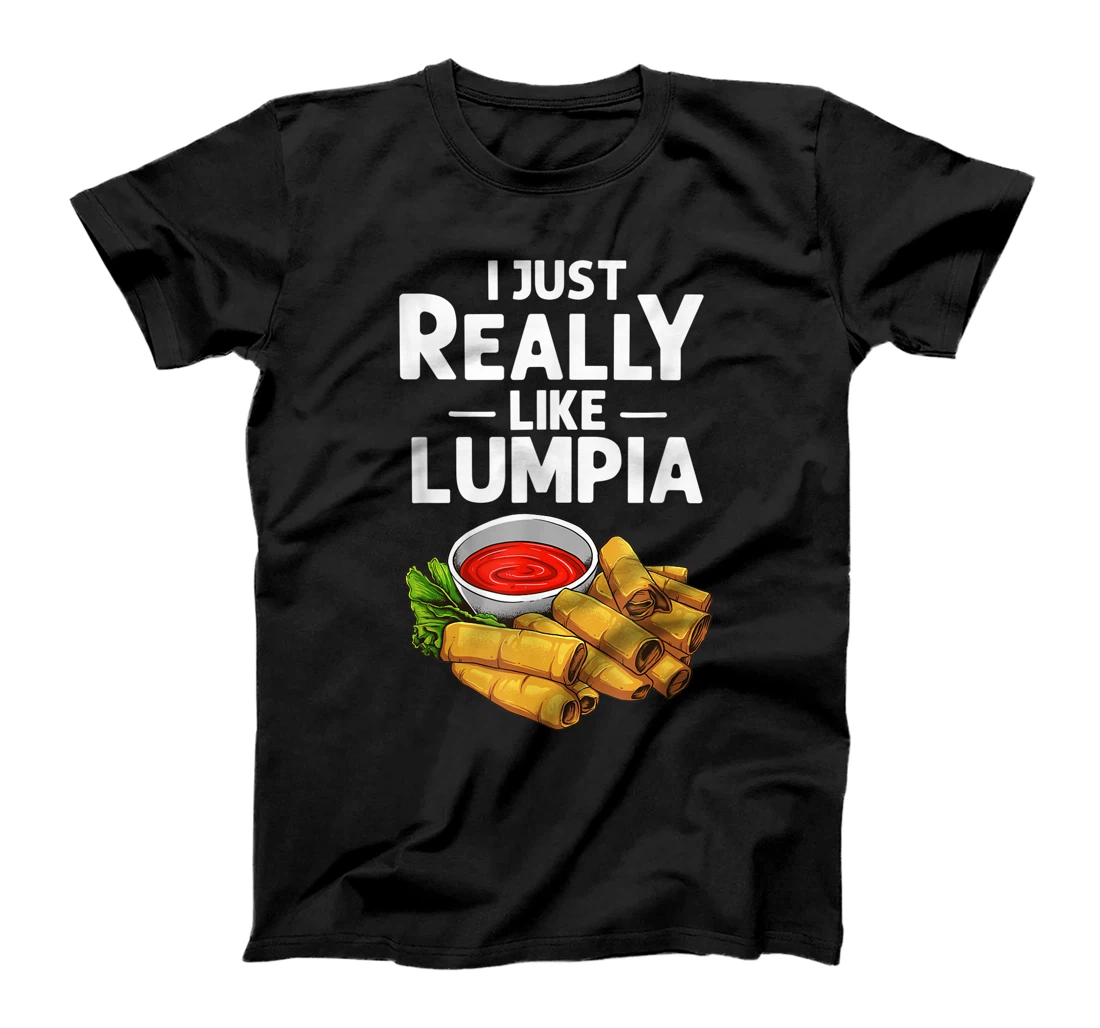 Personalized Funny Lumpia Gift For Men Women Pinoy Filipino Food Lovers T-Shirt, Kid T-Shirt and Women T-Shirt
