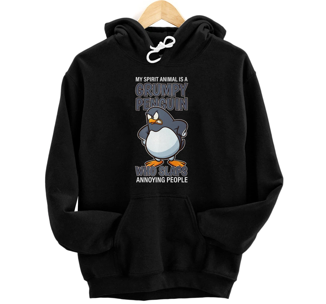 Personalized My Spirit Animal Is Grumpy penguin Who Slaps Annoying People Premium Pullover Hoodie