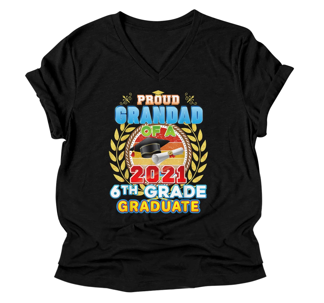 Personalized Proud Grandad Of A 2021 6th Grade Graduate Last Day School V-Neck T-Shirt