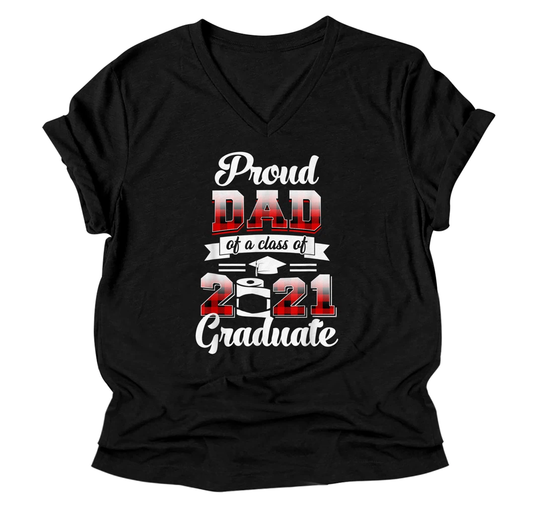 Personalized Proud Dad Of A 2021 Graduate Shirt Red Plaid V-Neck T-Shirt